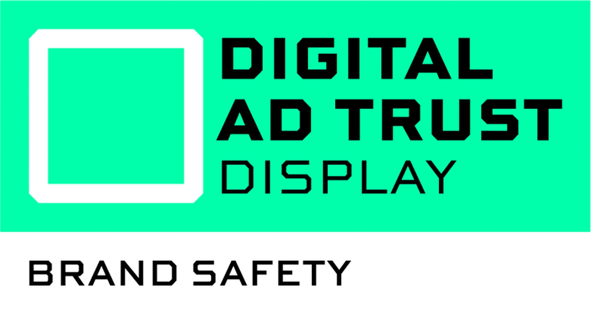 Label Digital Ad Trust Display Brand Safety