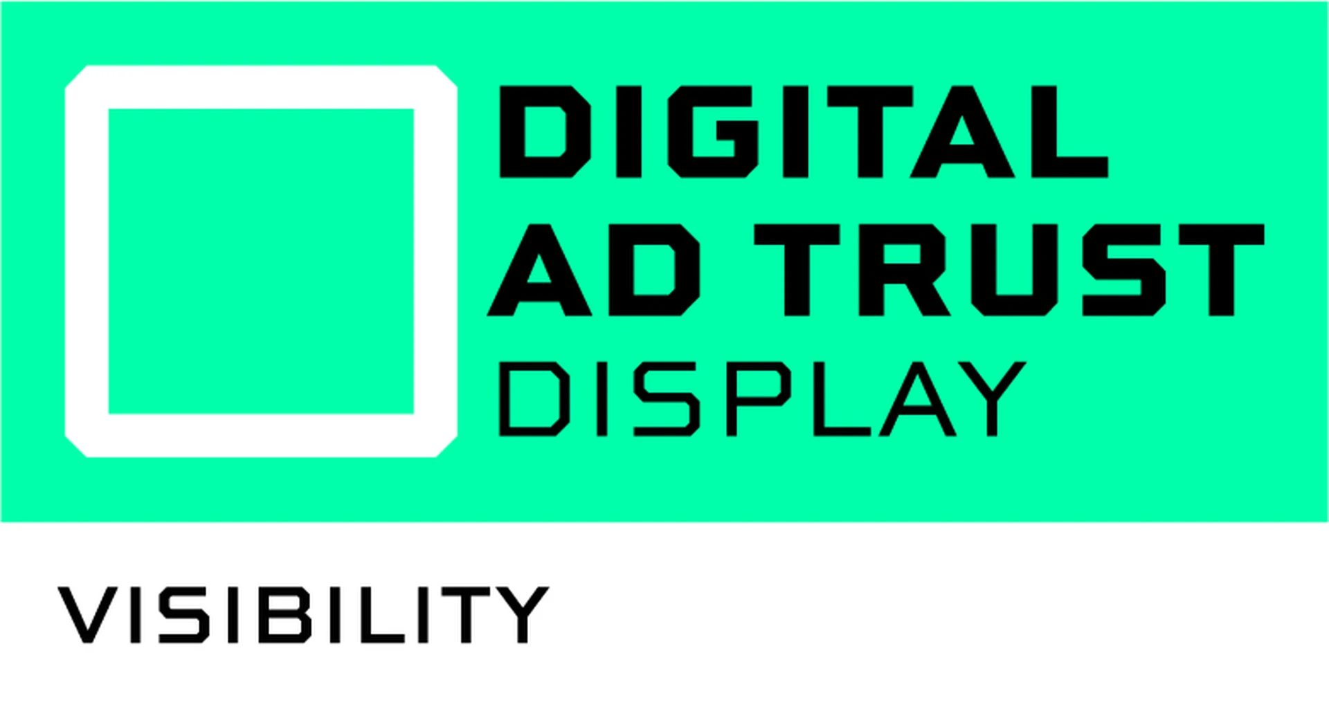 Label Digital Ad Trust Display Visibility